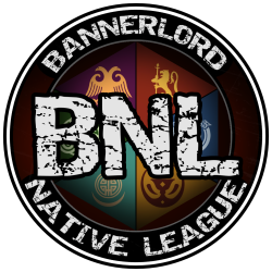 [BNL] Bannerlord Native League